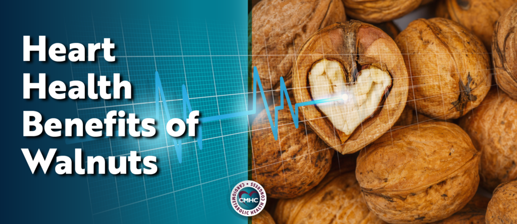 Heart Health Benefits of Walnuts 